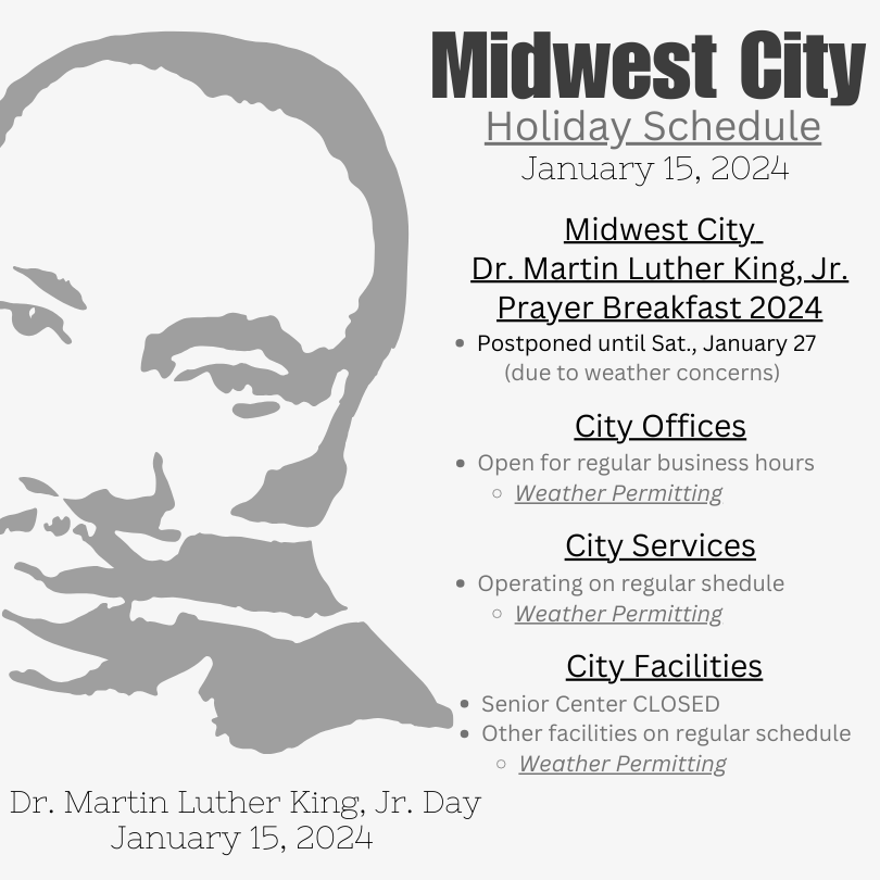 Dr. Martin Luther King, Jr. Holiday Schedule 2024 Midwest City Oklahoma