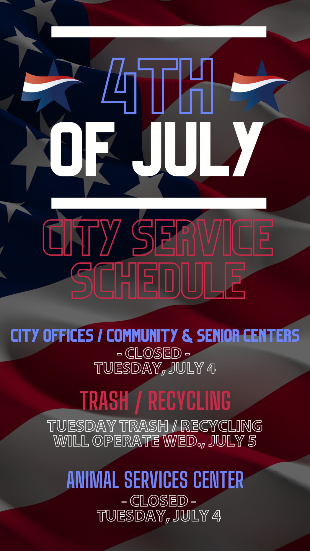 4th of  July City Services